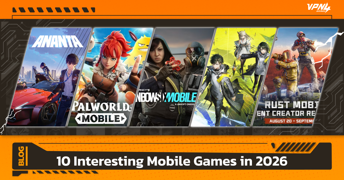10 Interesting Mobile Games in 2026