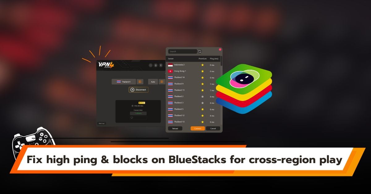 Fix high ping & blocks on BlueStacks for cross-region play