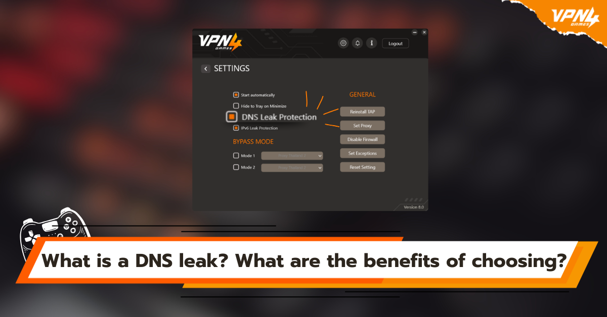 What is a DNS leak? What are the benefits of choosing?