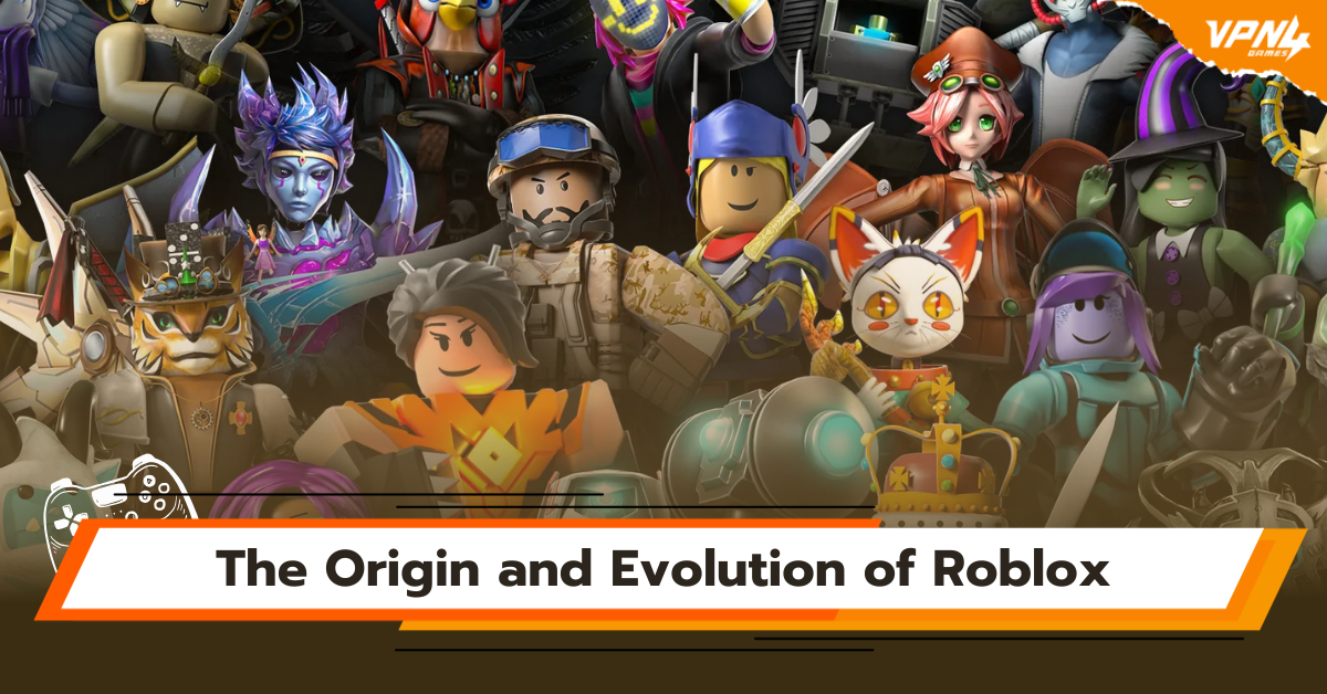 The Origin and Evolution of Roblox