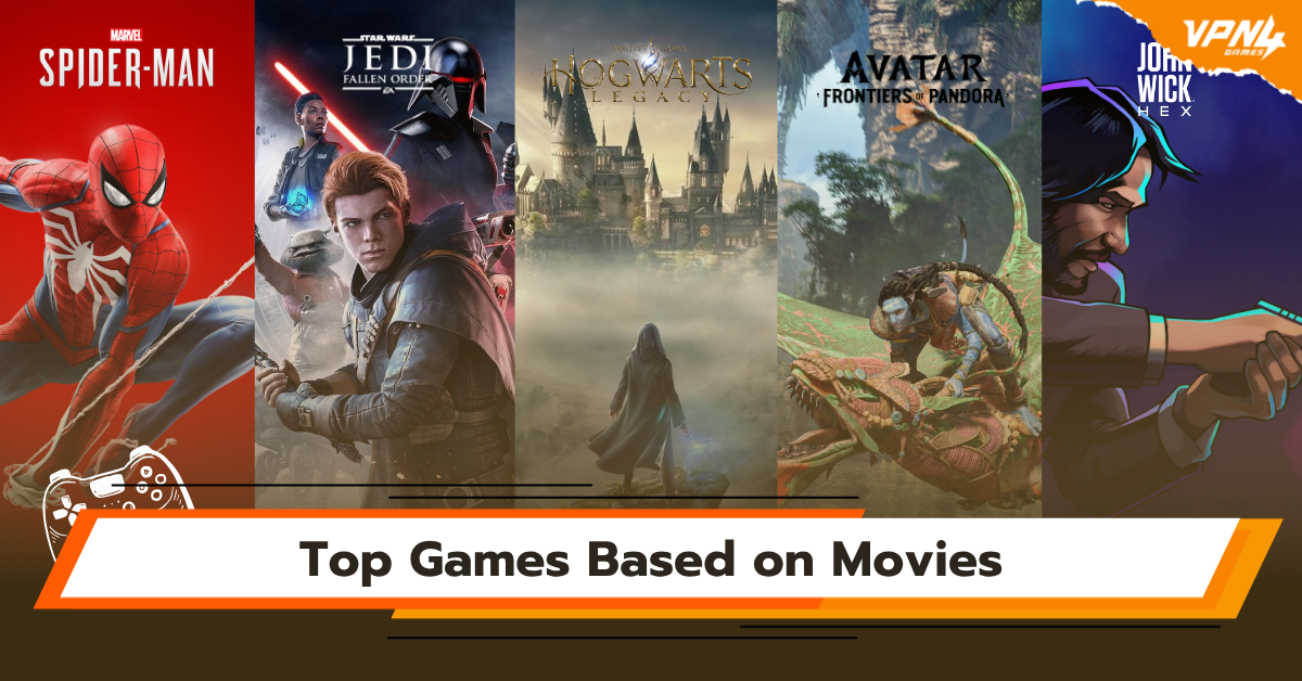 Top Games Based on Movies