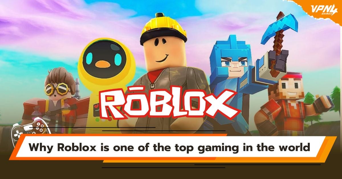 Why Roblox is one of the top gaming platforms in the world