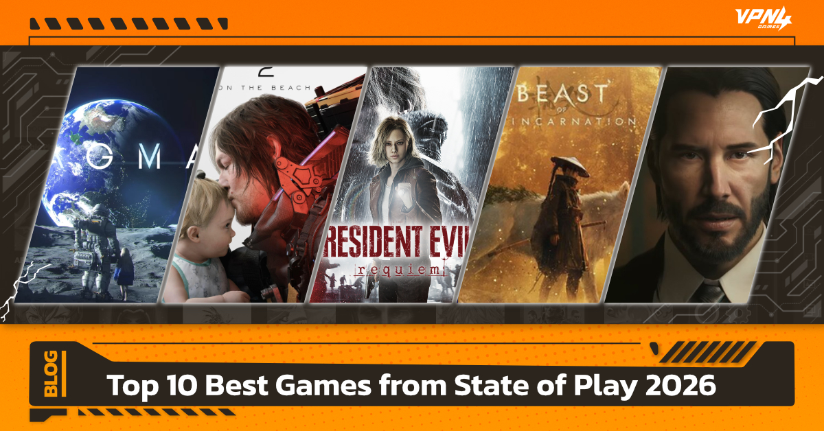Top 10 Best Games from State of Play 2026