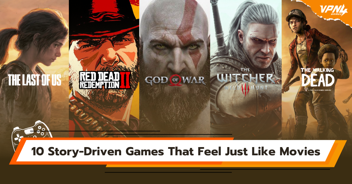 10 Story-Driven Games That Feel Just Like Movies