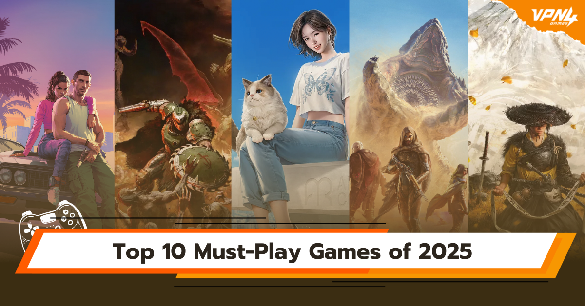 Top 10 Must-Play Games of 2025