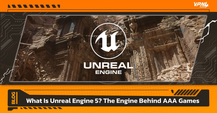 What Is Unreal Engine 5? The Engine Behind AAA Games