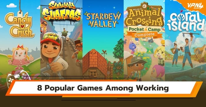 8 Popular Games Among Working